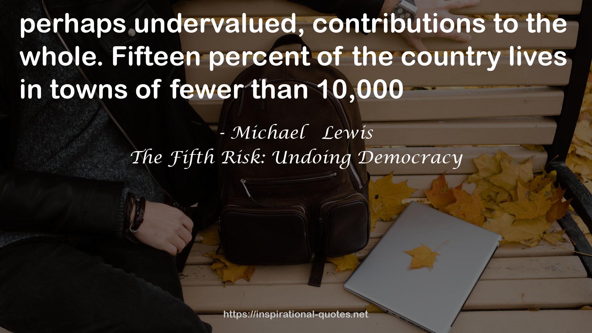 The Fifth Risk: Undoing Democracy QUOTES