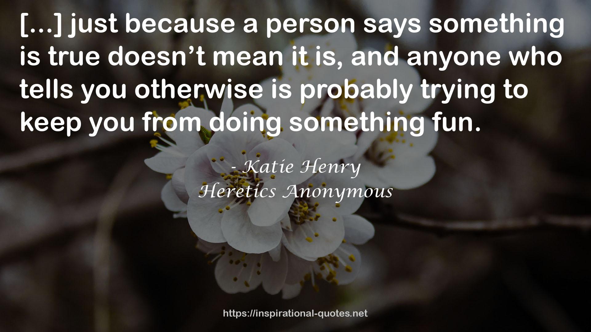 Katie Henry QUOTES