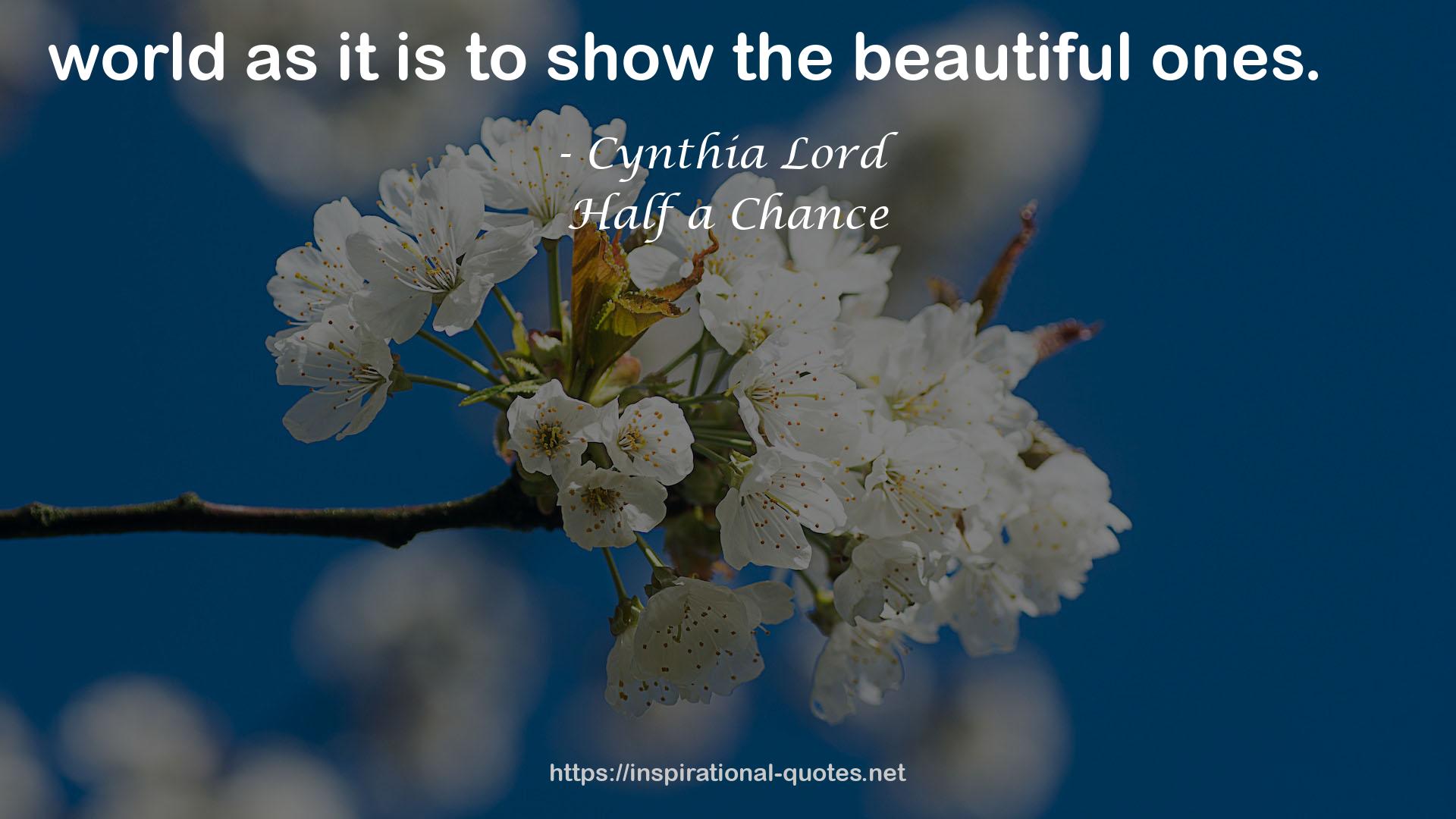 Cynthia Lord QUOTES