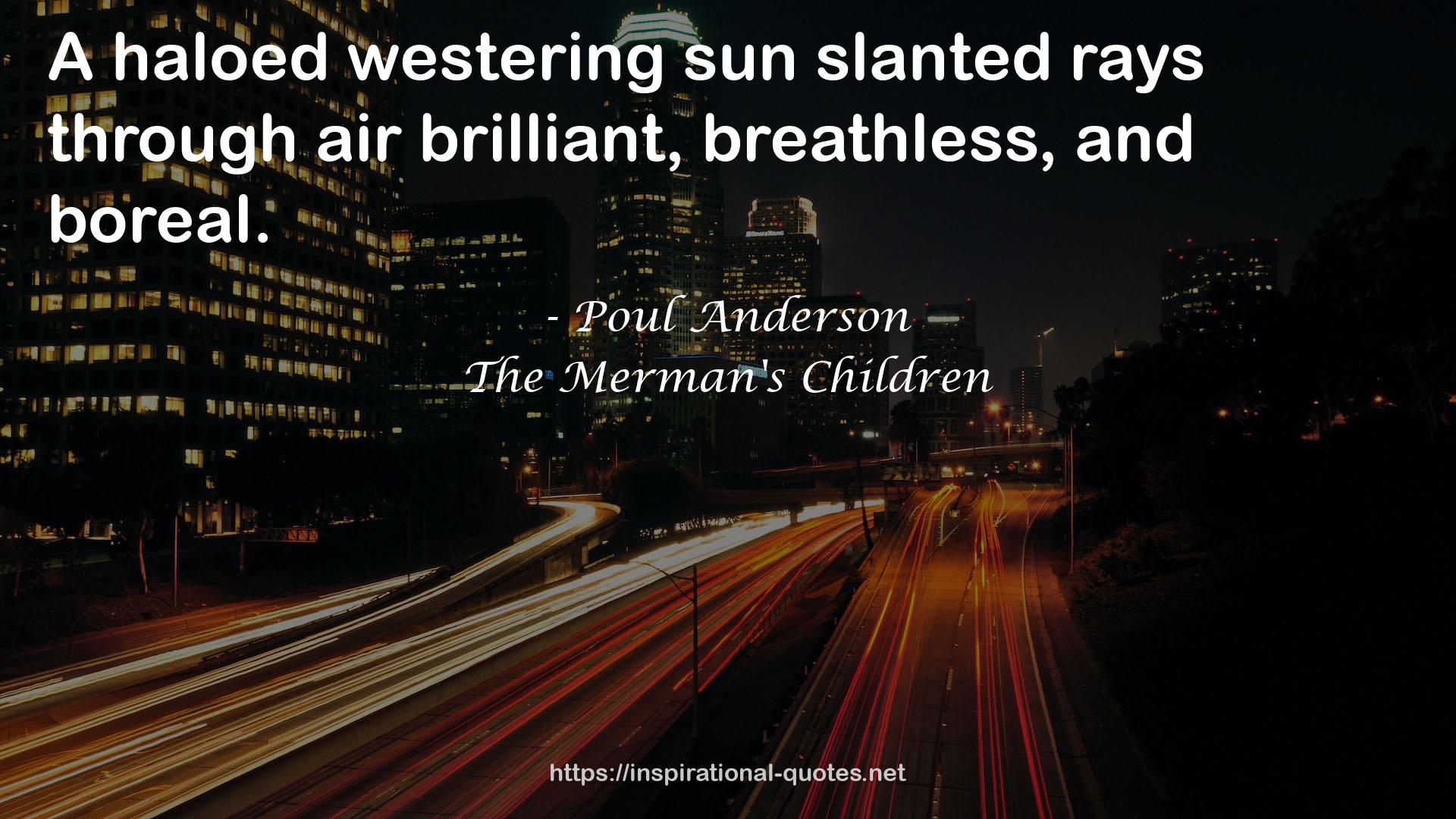 The Merman's Children QUOTES