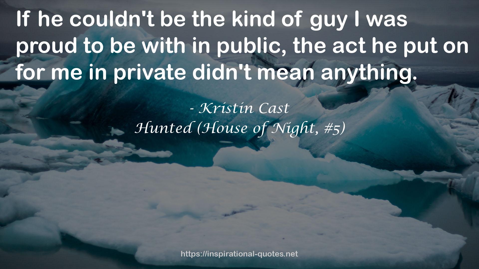 Hunted (House of Night, #5) QUOTES