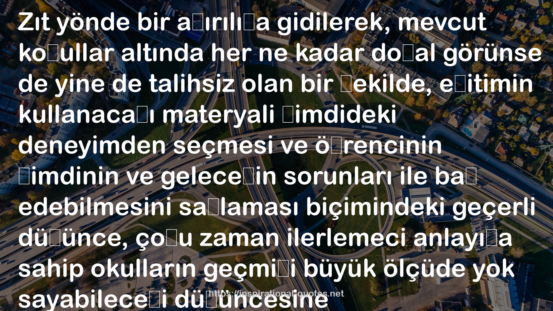 DENEYİM VE EĞİTİM QUOTES