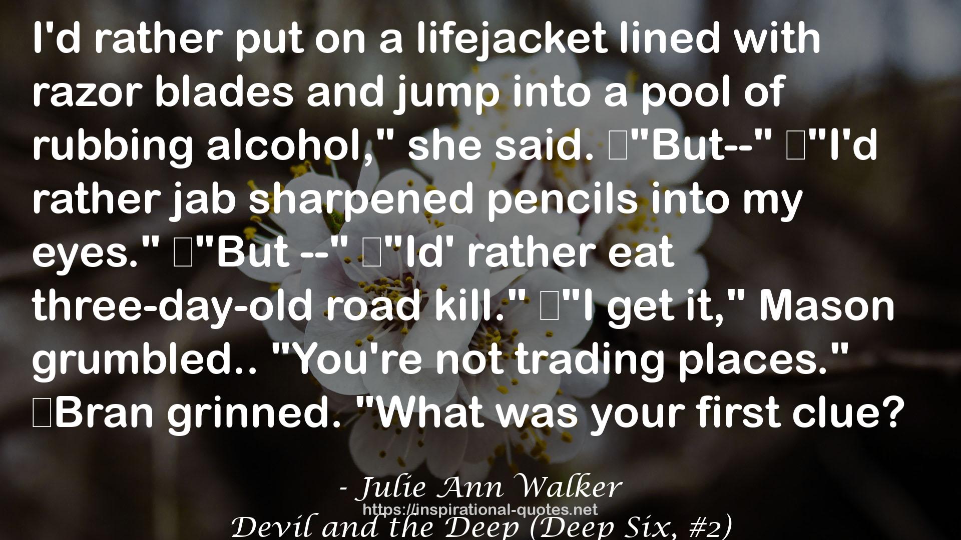 Julie Ann Walker QUOTES