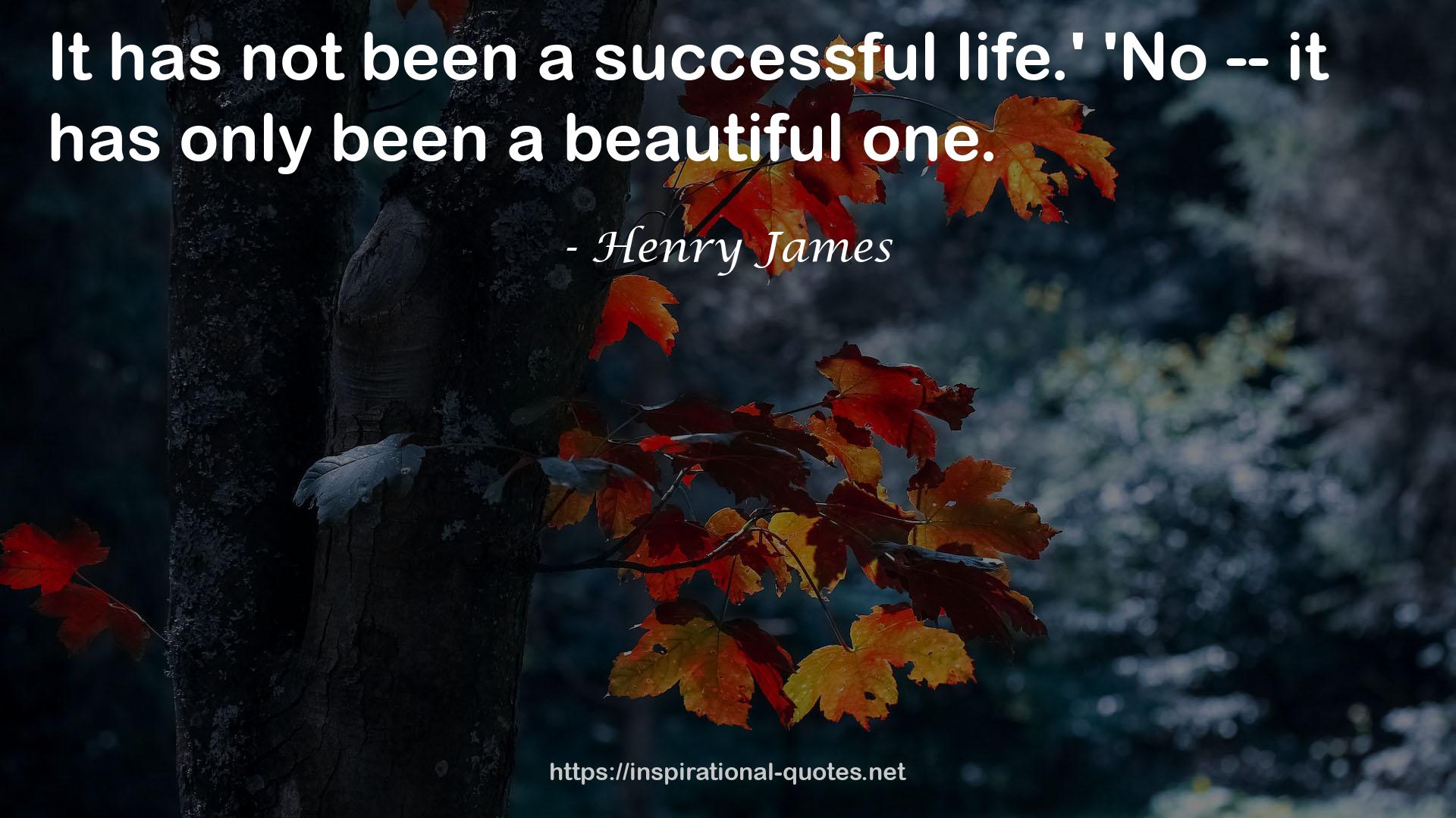 Henry James QUOTES