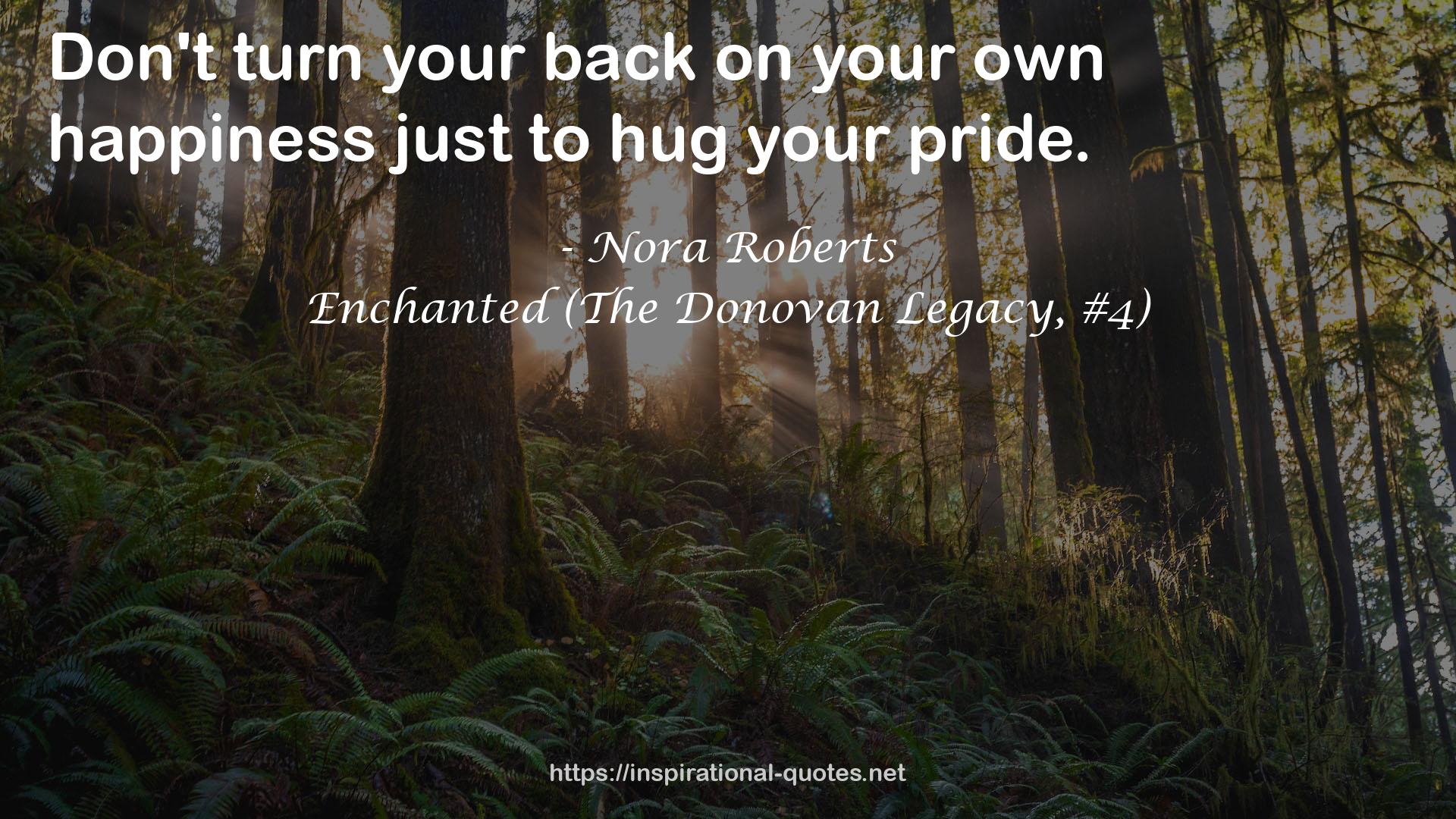 Enchanted (The Donovan Legacy, #4) QUOTES