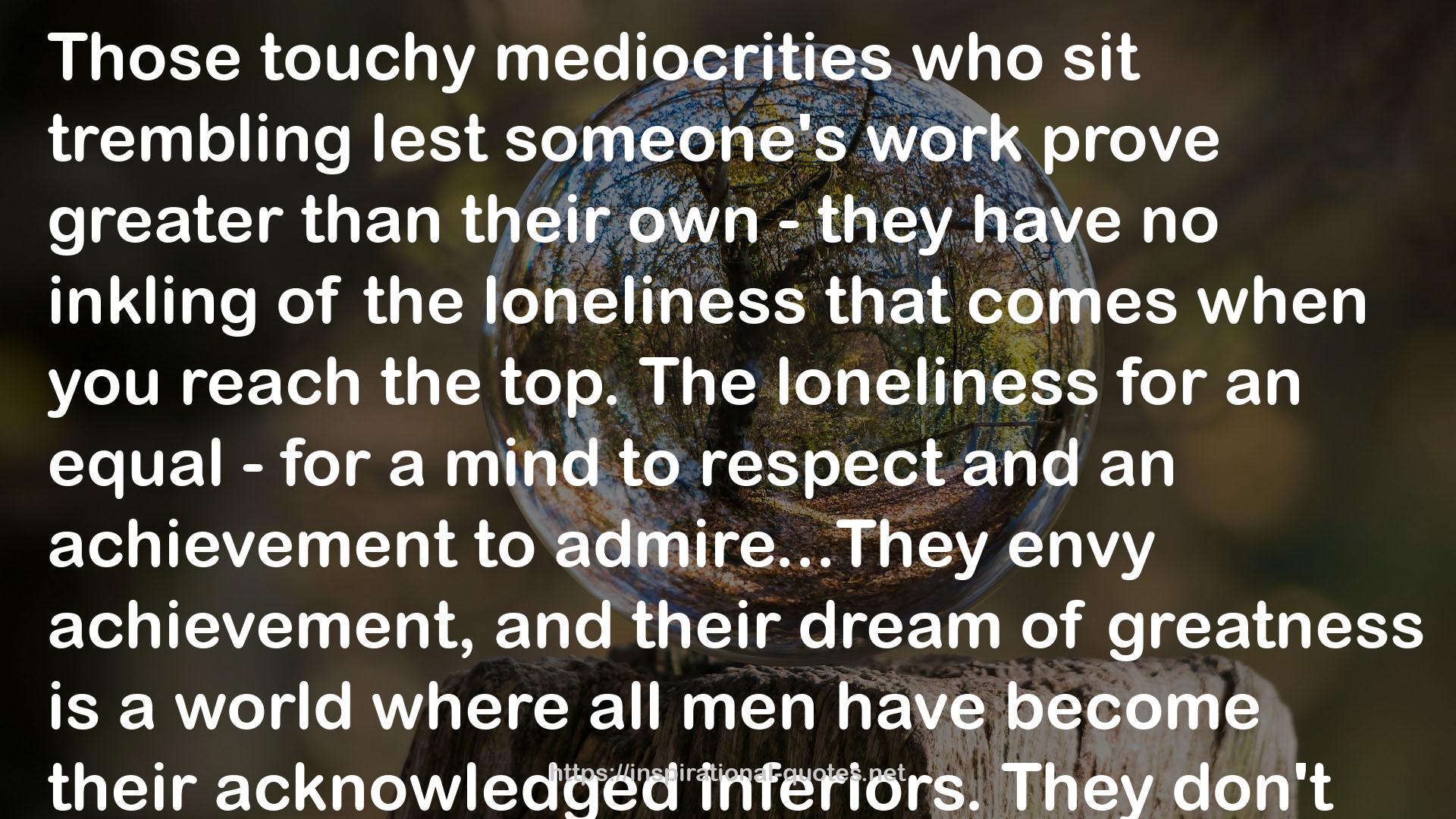 the loneliness  QUOTES