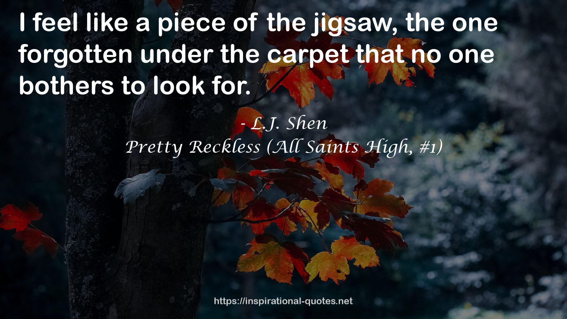 Pretty Reckless (All Saints High, #1) QUOTES