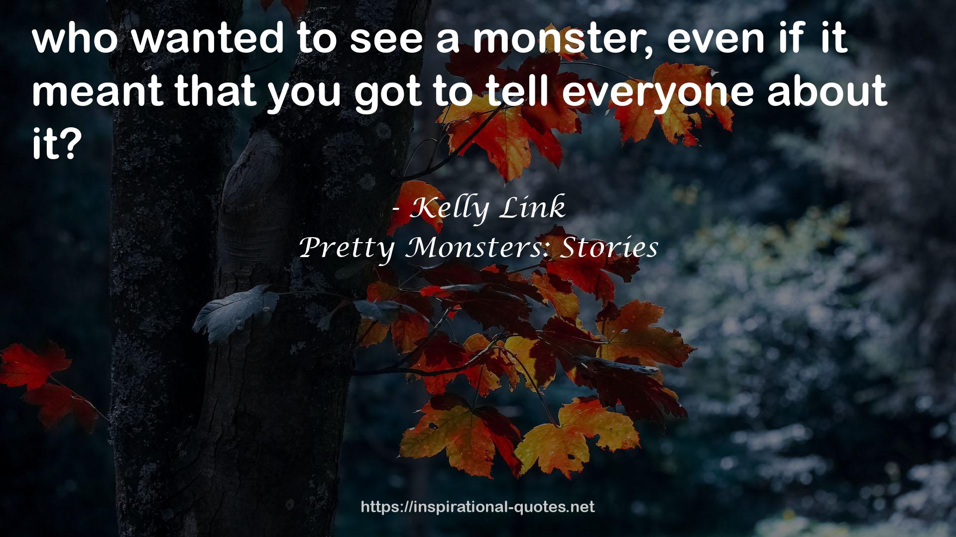 Pretty Monsters: Stories QUOTES