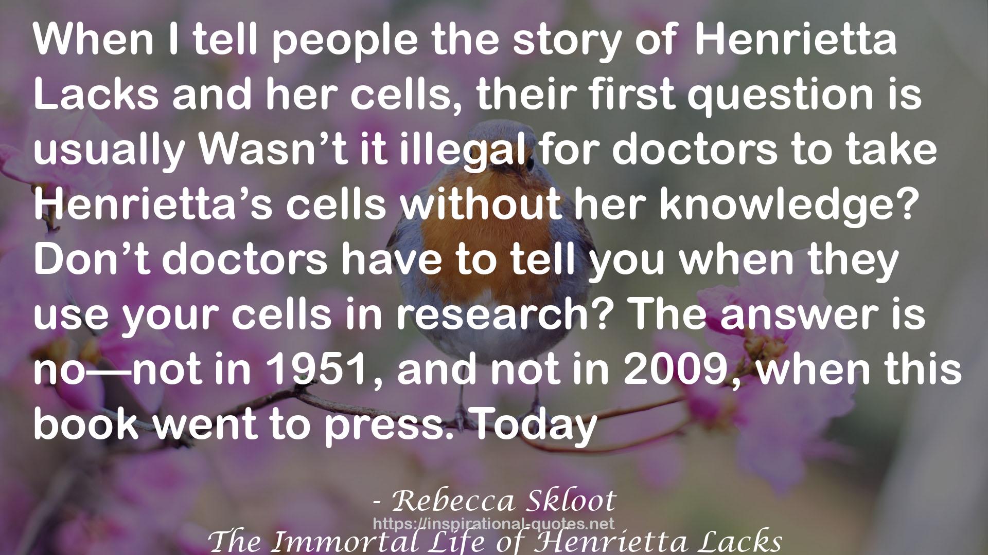 The Immortal Life of Henrietta Lacks QUOTES