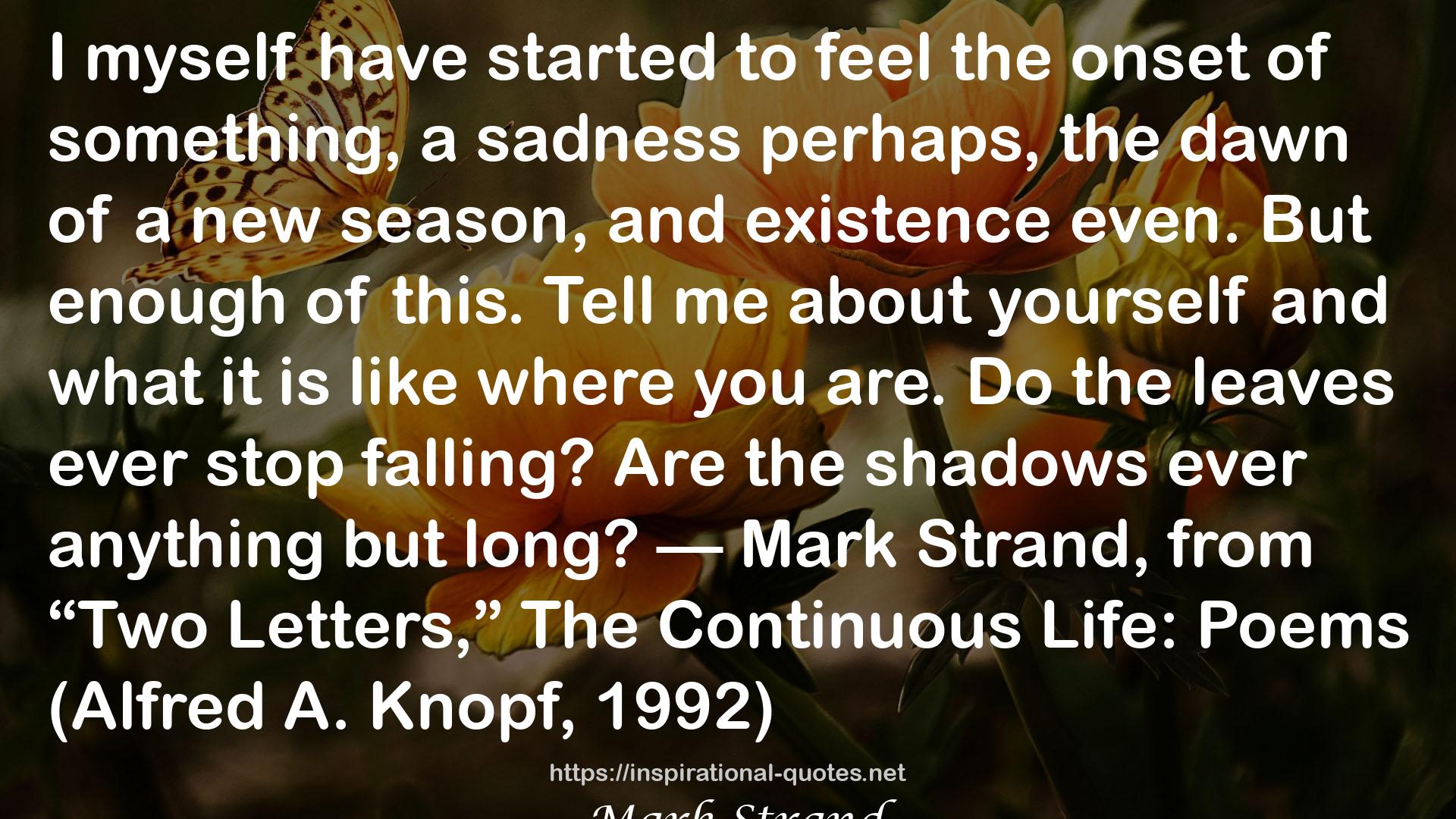 The Continuous Life QUOTES