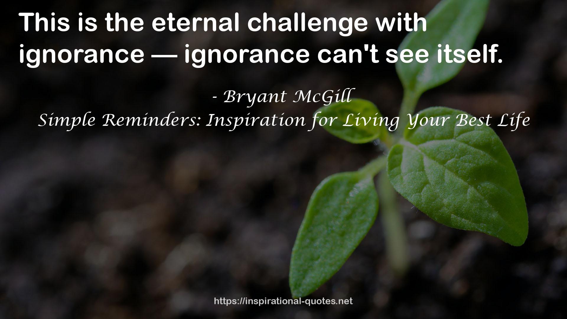 the eternal challenge  QUOTES