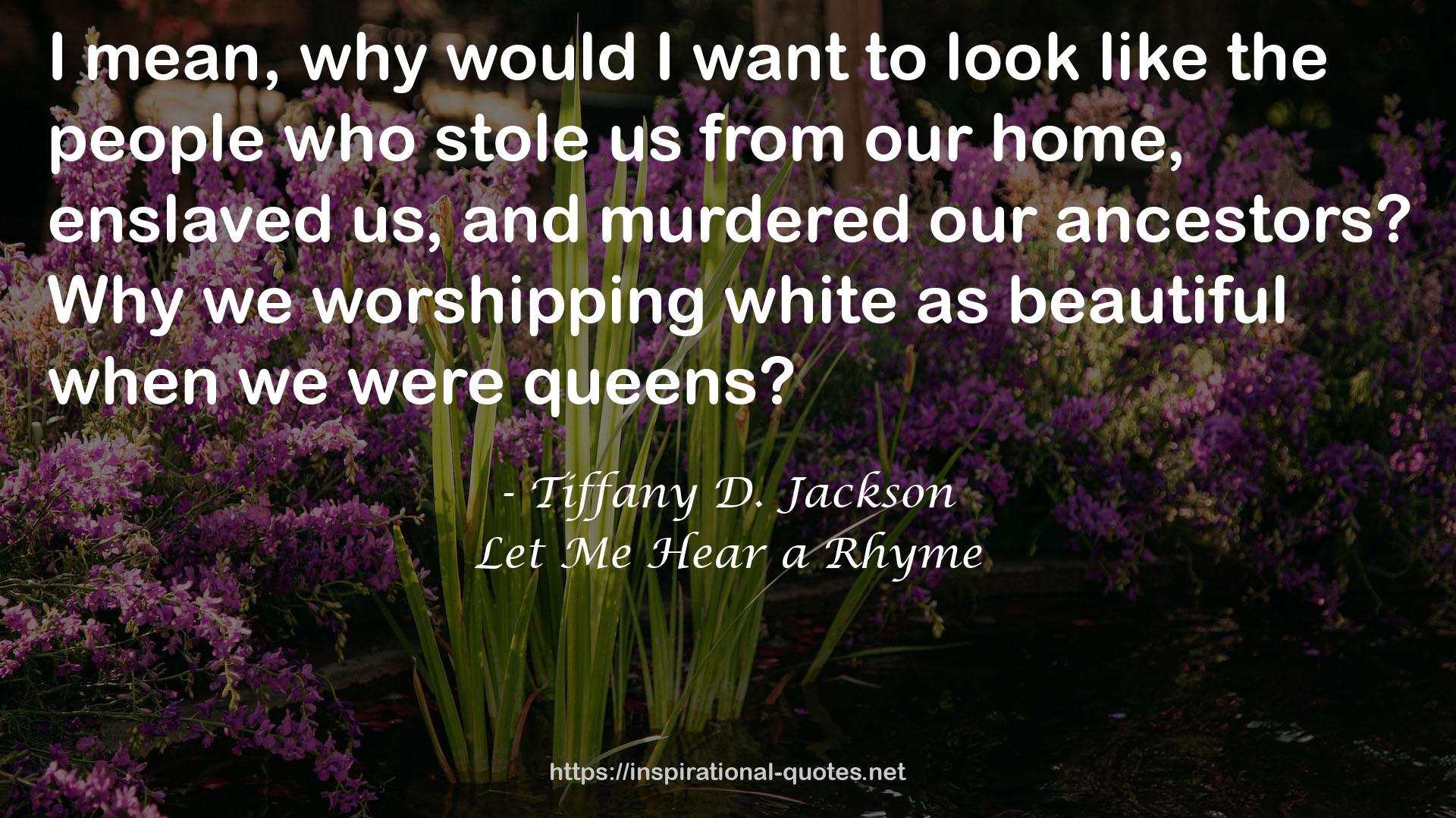 Tiffany D. Jackson QUOTES