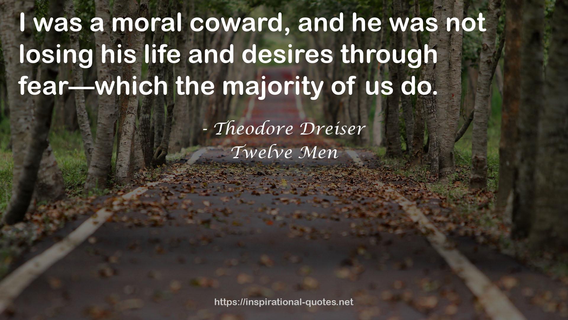 Theodore Dreiser QUOTES