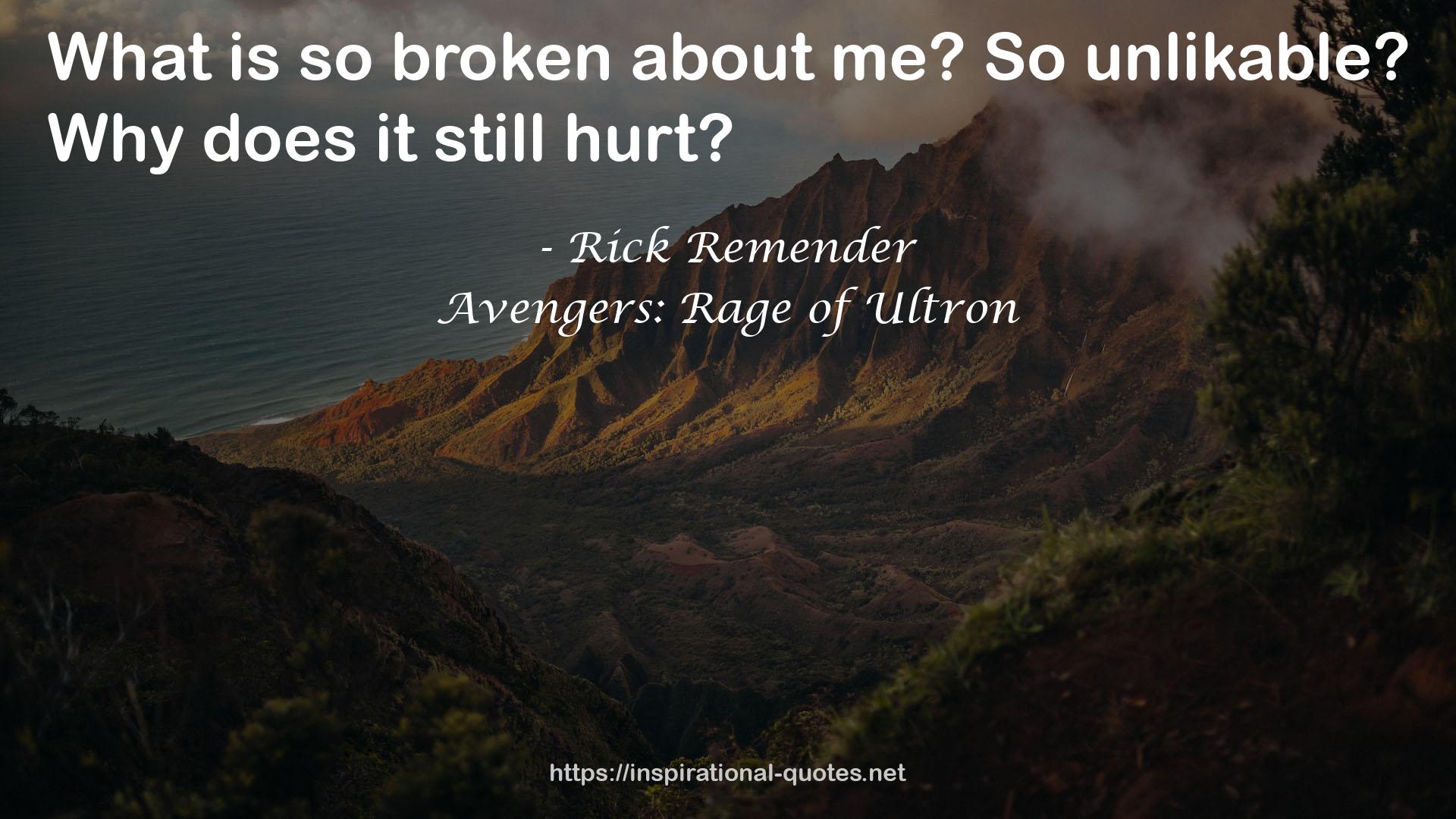 Avengers: Rage of Ultron QUOTES