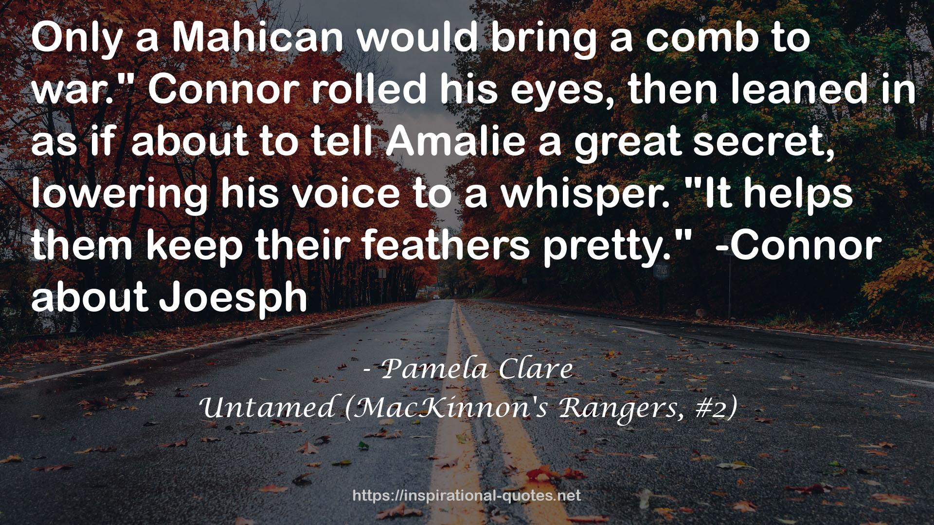 Untamed (MacKinnon's Rangers, #2) QUOTES