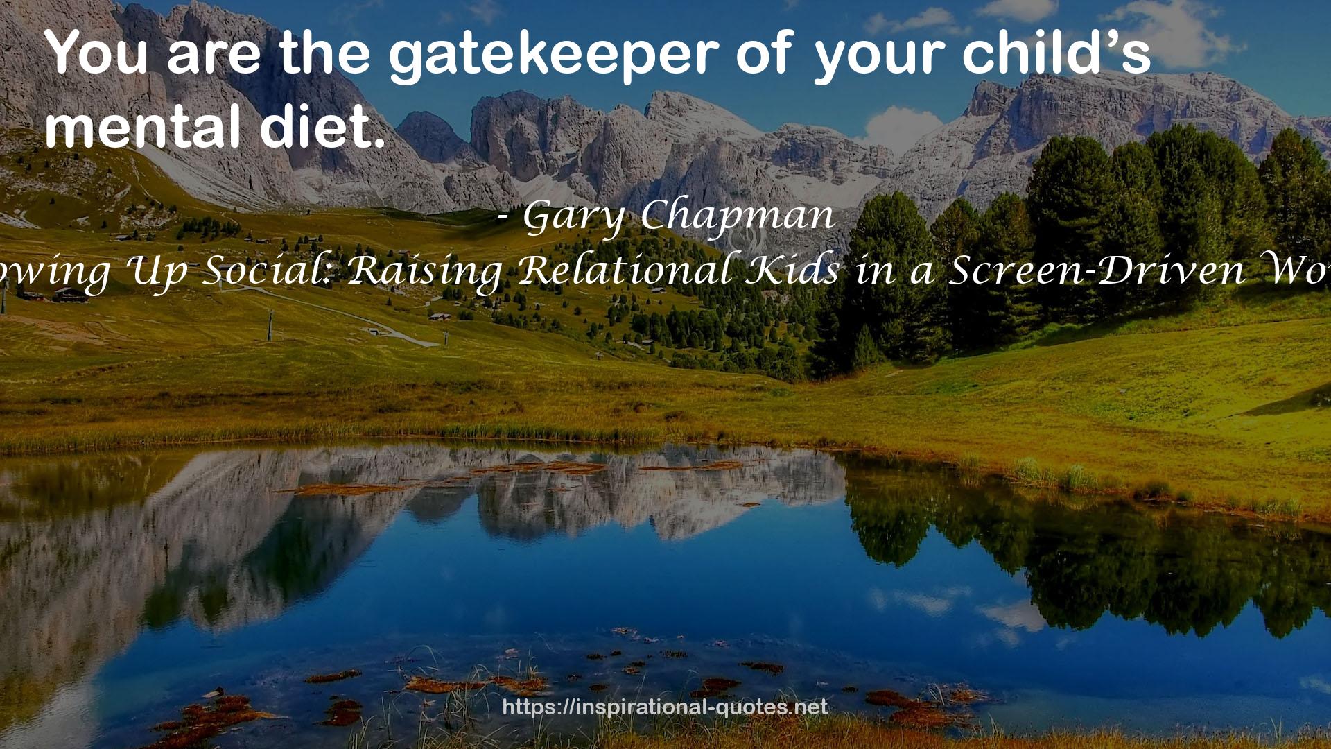 Growing Up Social: Raising Relational Kids in a Screen-Driven World QUOTES