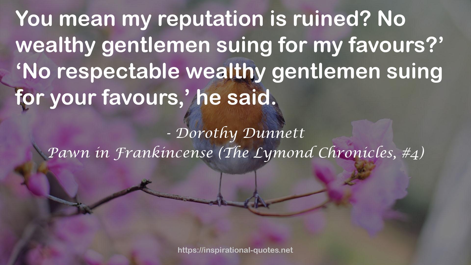 Pawn in Frankincense (The Lymond Chronicles, #4) QUOTES