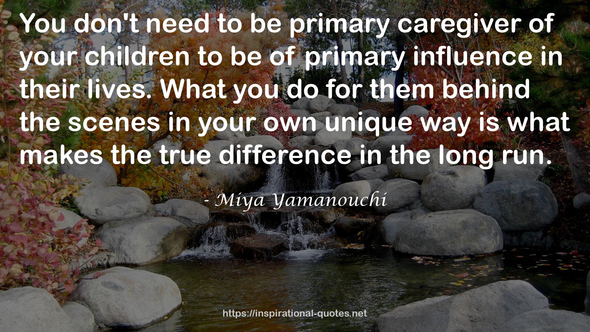 primary influence  QUOTES