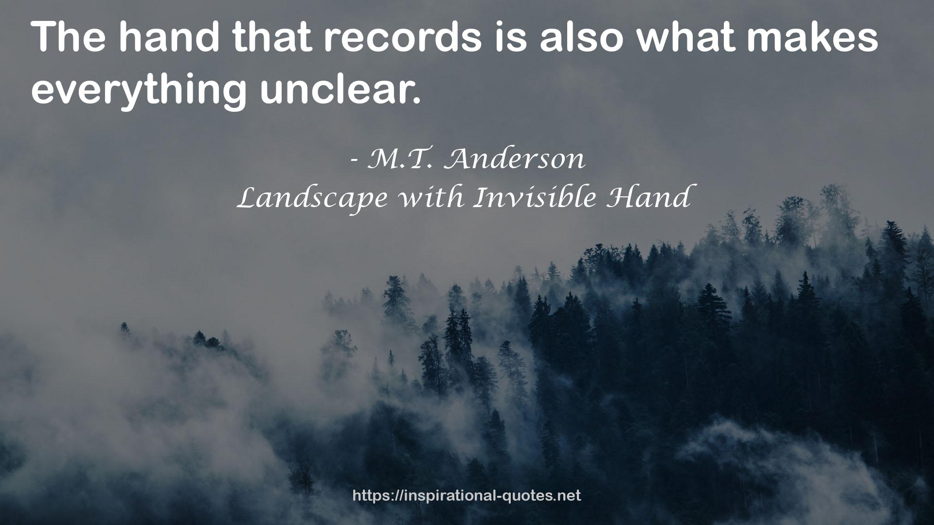 Landscape with Invisible Hand QUOTES