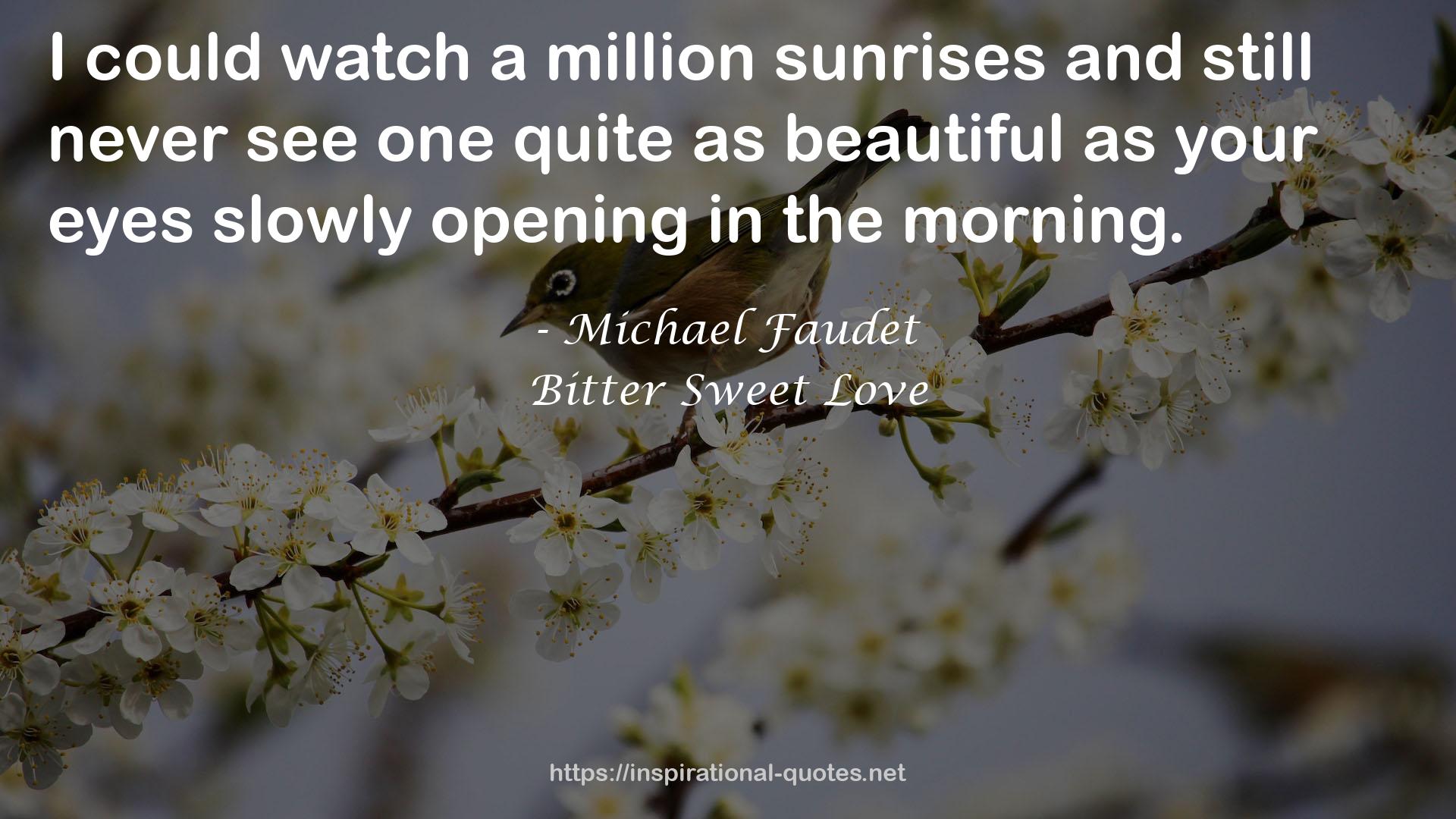 Bitter Sweet Love QUOTES