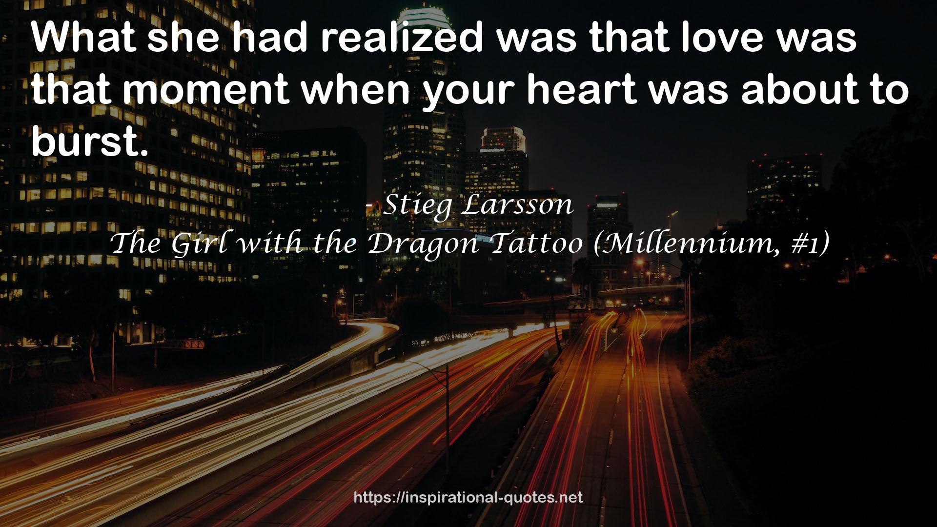 The Girl with the Dragon Tattoo (Millennium, #1) QUOTES