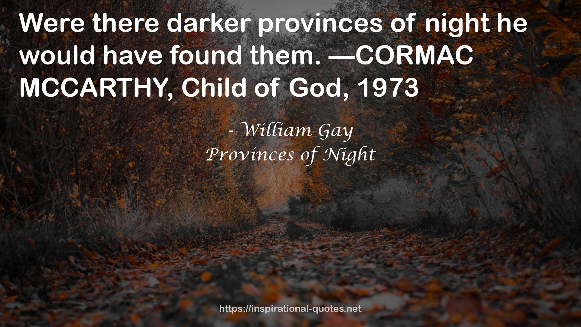 Provinces of Night QUOTES