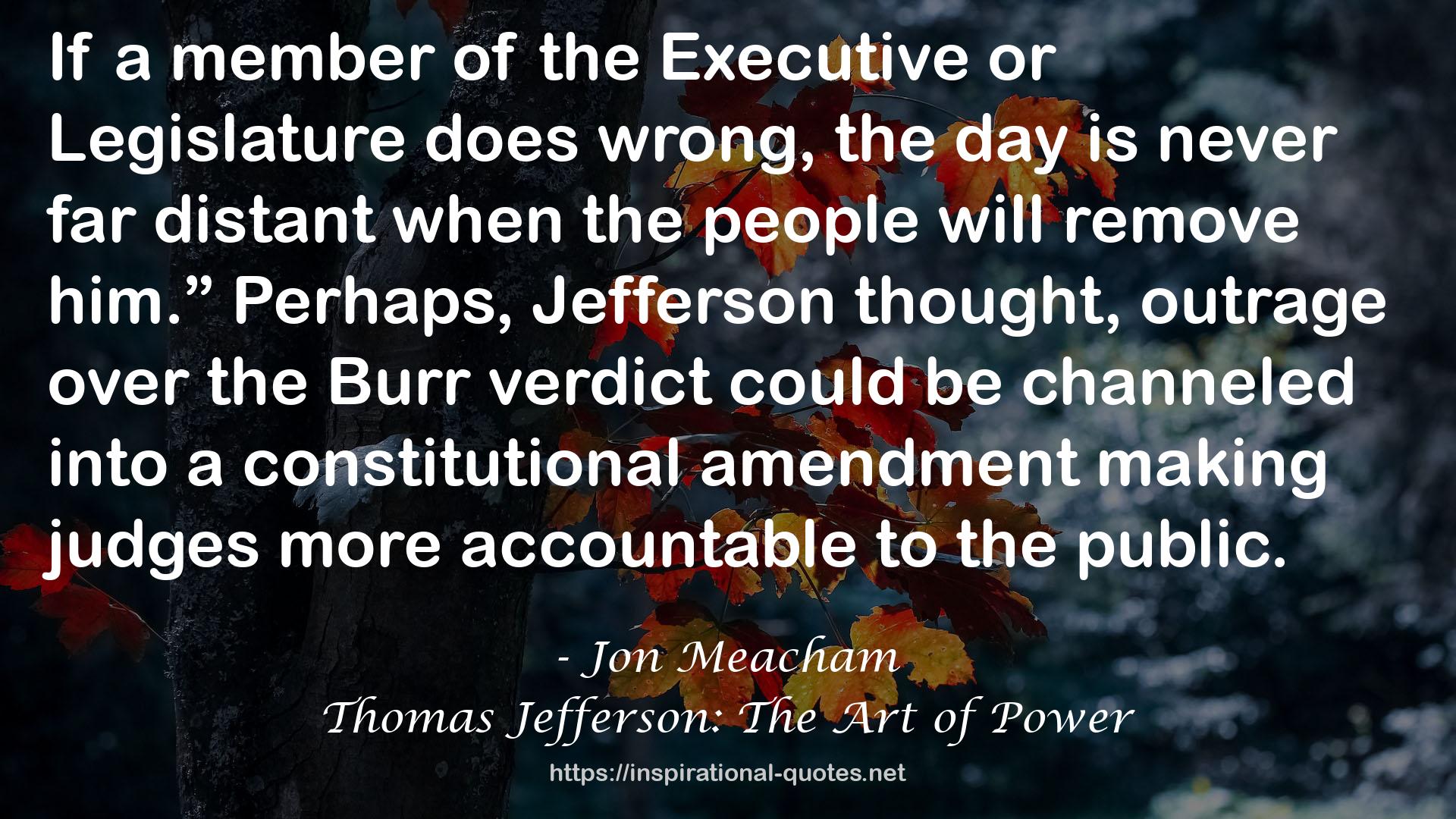 Thomas Jefferson: The Art of Power QUOTES