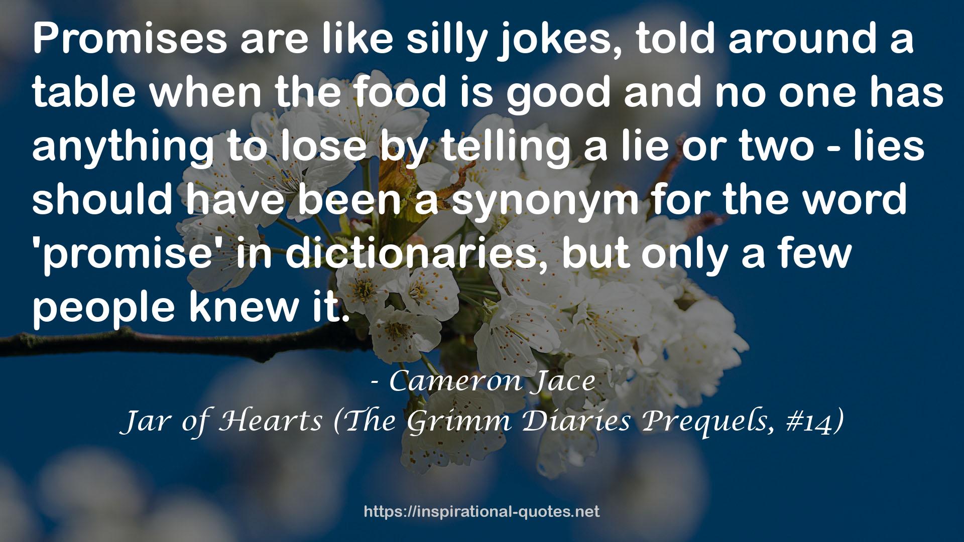 Jar of Hearts (The Grimm Diaries Prequels, #14) QUOTES