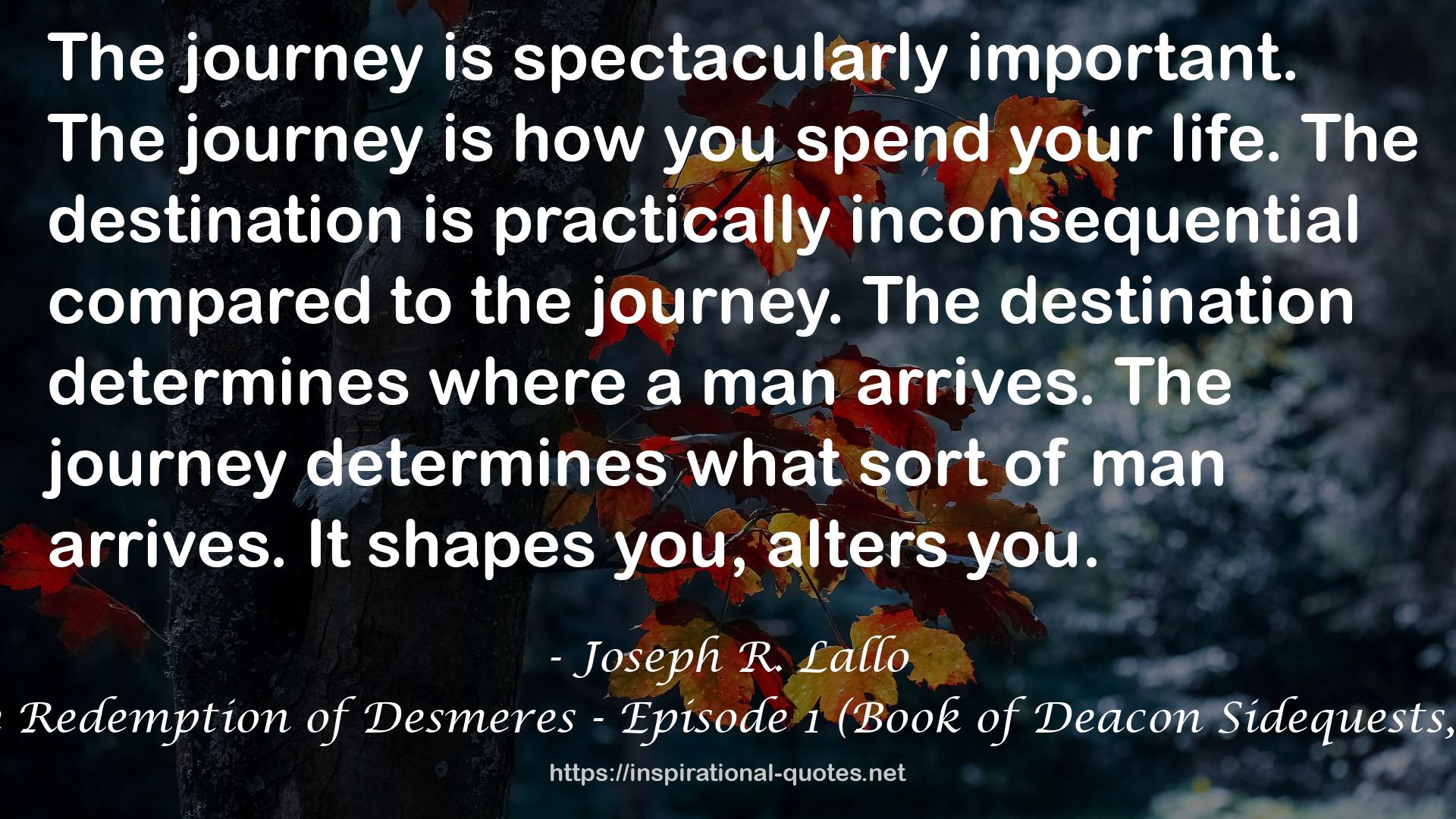 The Redemption of Desmeres - Episode 1 (Book of Deacon Sidequests, #3) QUOTES