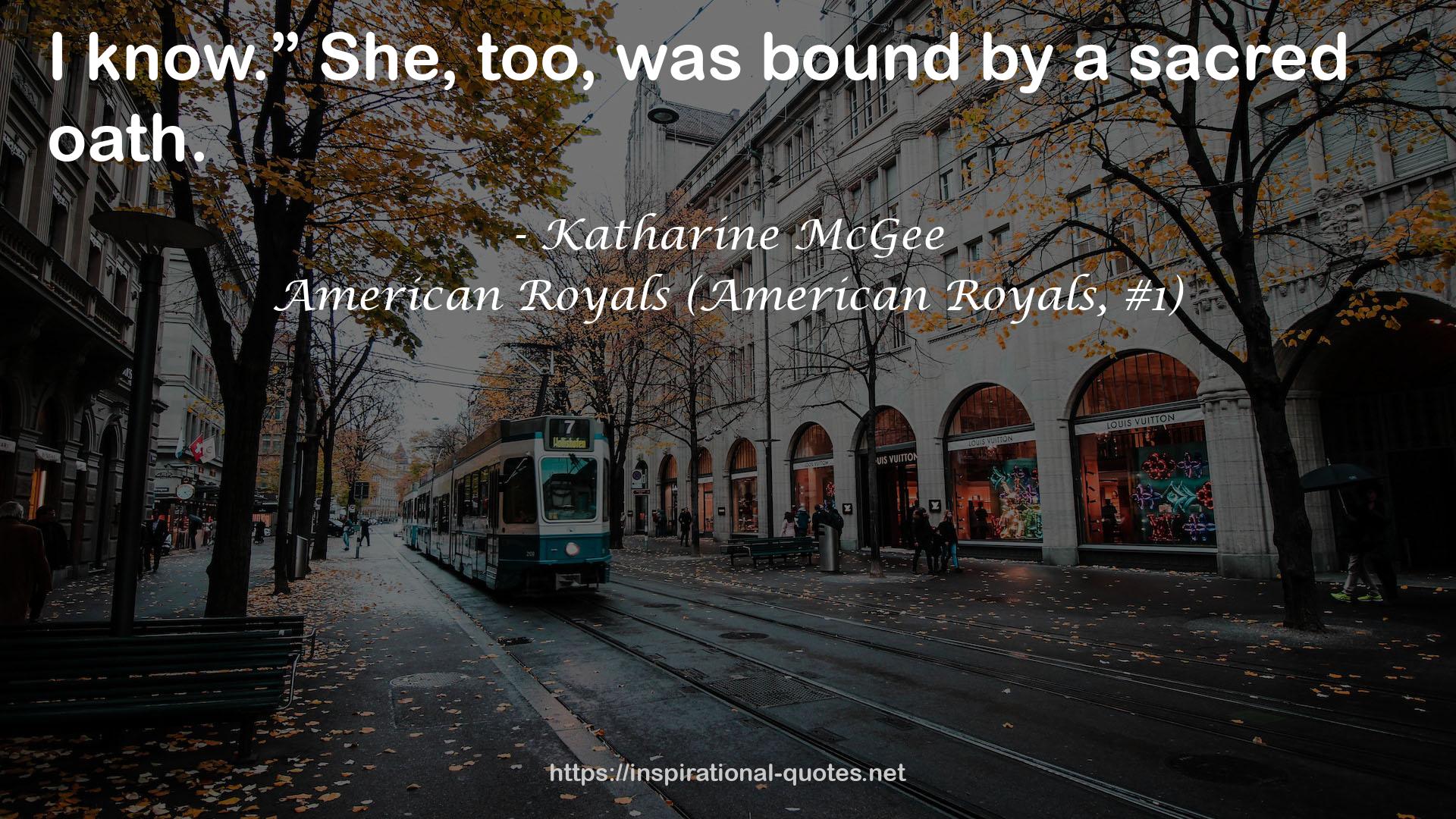 American Royals (American Royals, #1) QUOTES