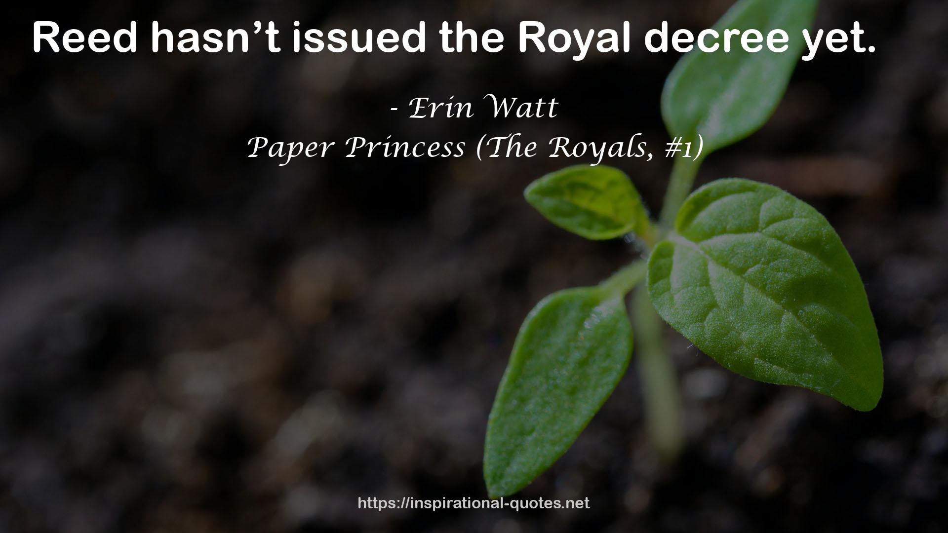 Paper Princess (The Royals, #1) QUOTES