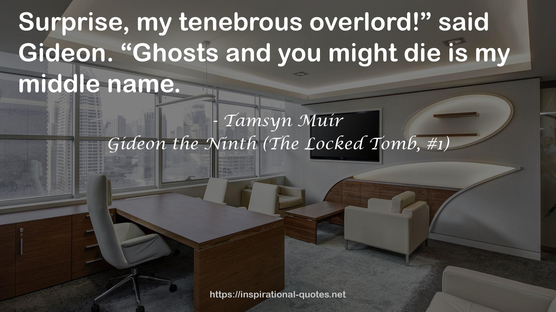 Gideon the Ninth (The Locked Tomb, #1) QUOTES