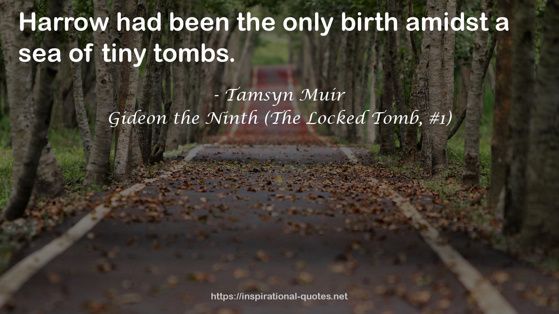 Gideon the Ninth (The Locked Tomb, #1) QUOTES