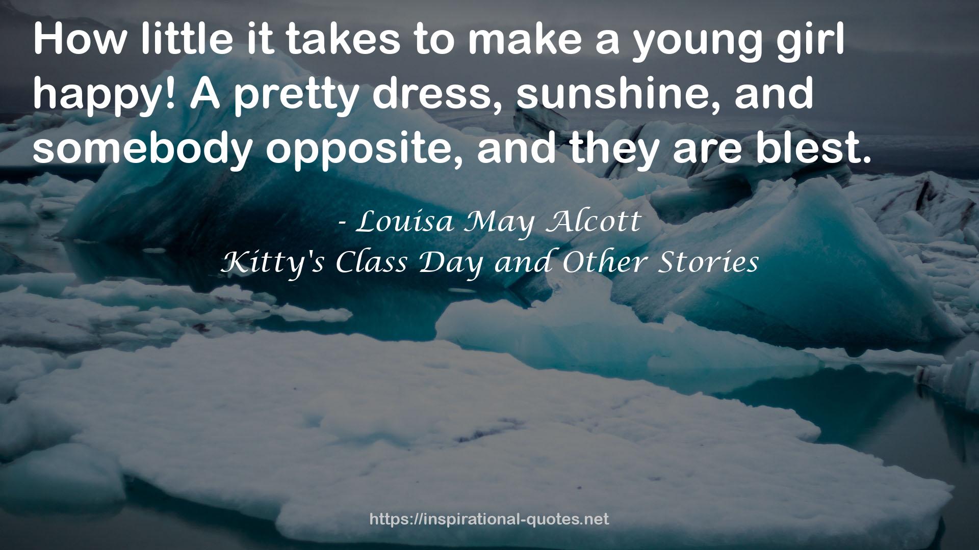 Kitty's Class Day and Other Stories QUOTES