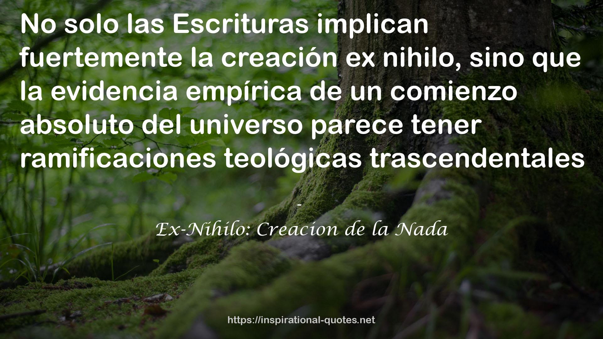 Ex-Nihilo: Creacion de la Nada QUOTES