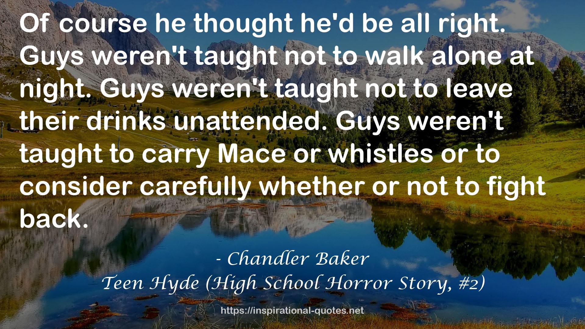 Teen Hyde (High School Horror Story, #2) QUOTES