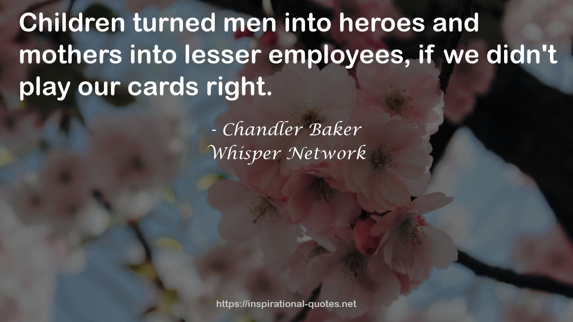 Chandler Baker QUOTES