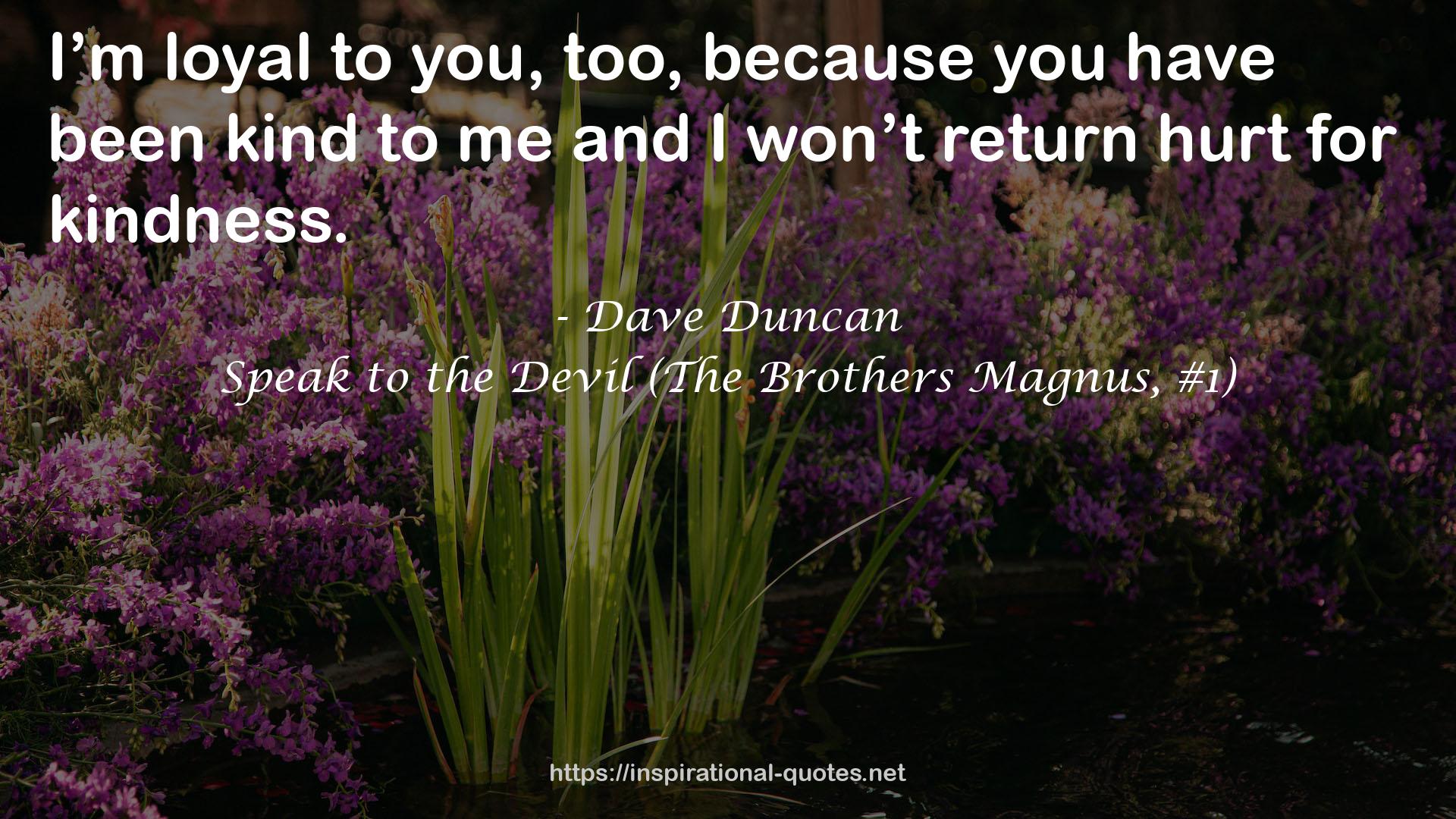 Speak to the Devil (The Brothers Magnus, #1) QUOTES