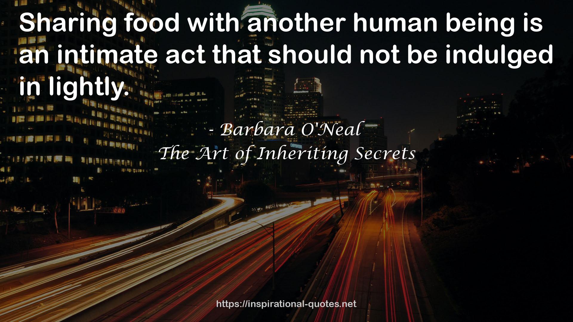 The Art of Inheriting Secrets QUOTES