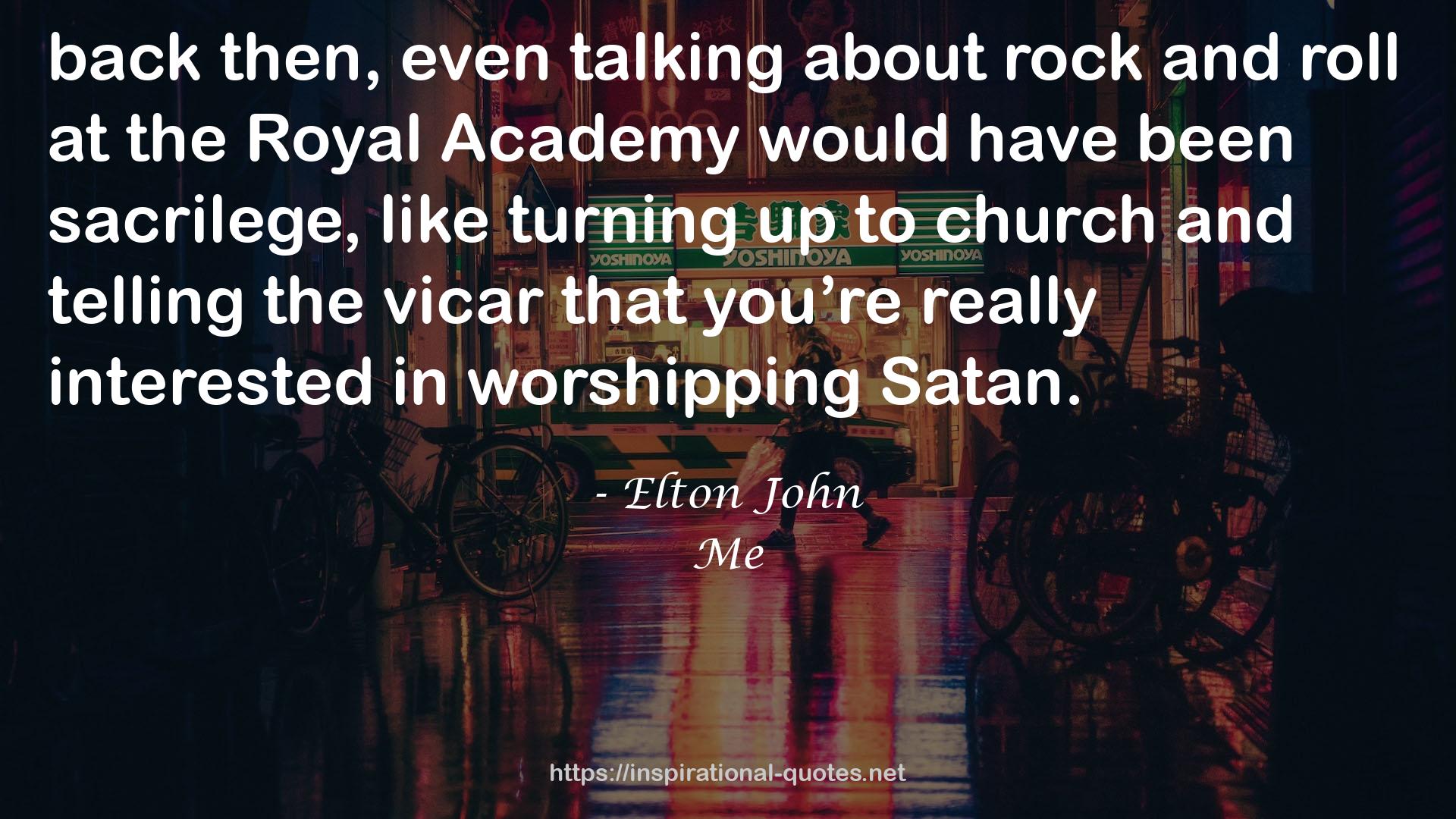 Elton John QUOTES