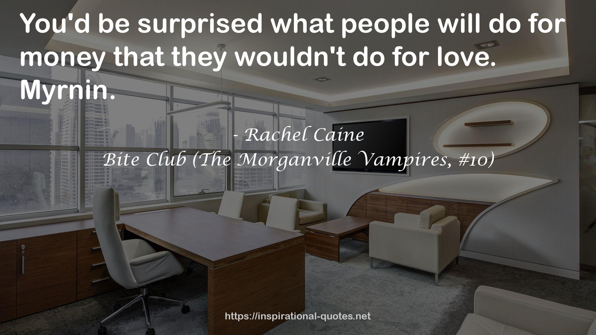 Rachel Caine QUOTES