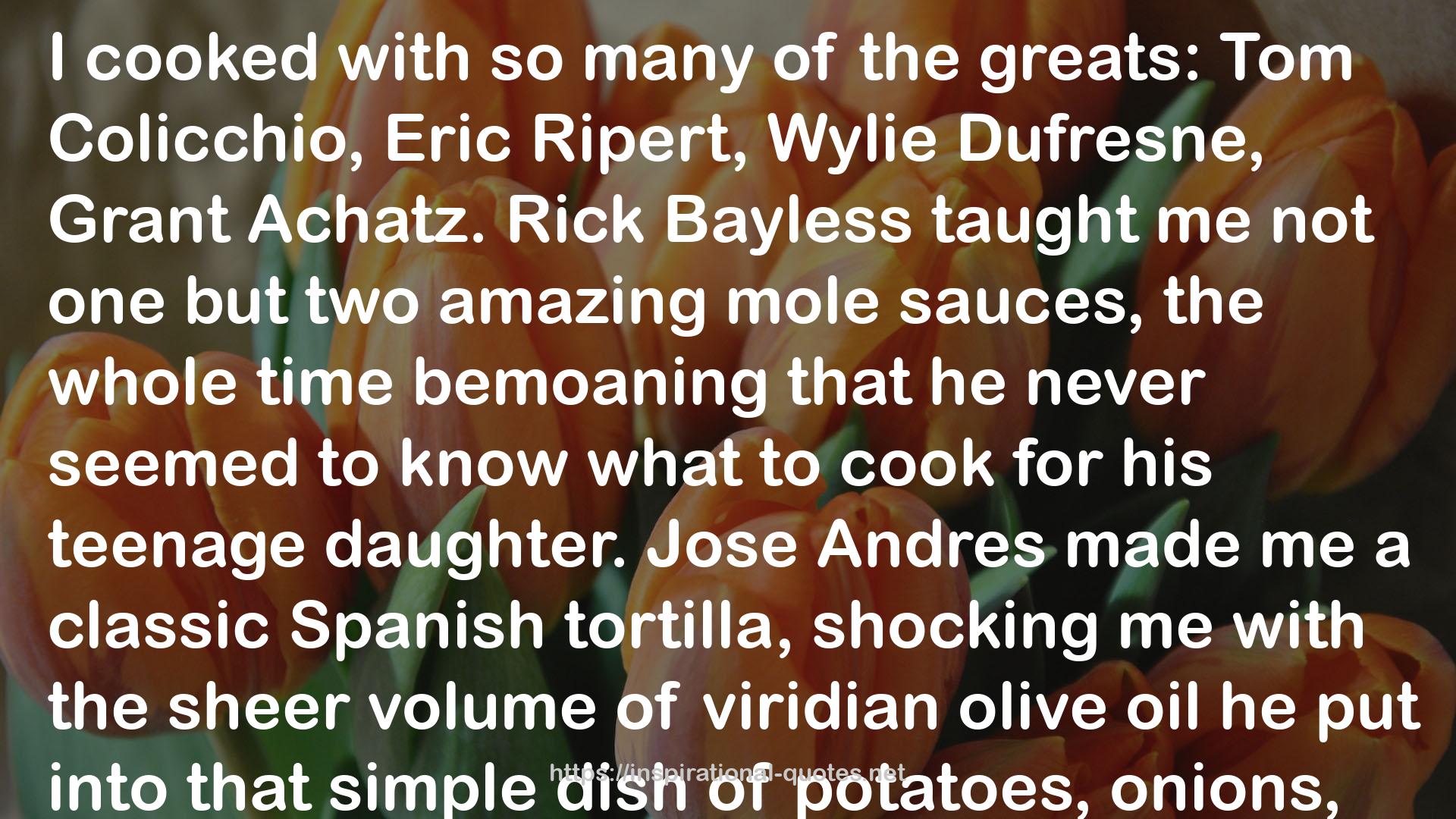 Rick Bayless  QUOTES