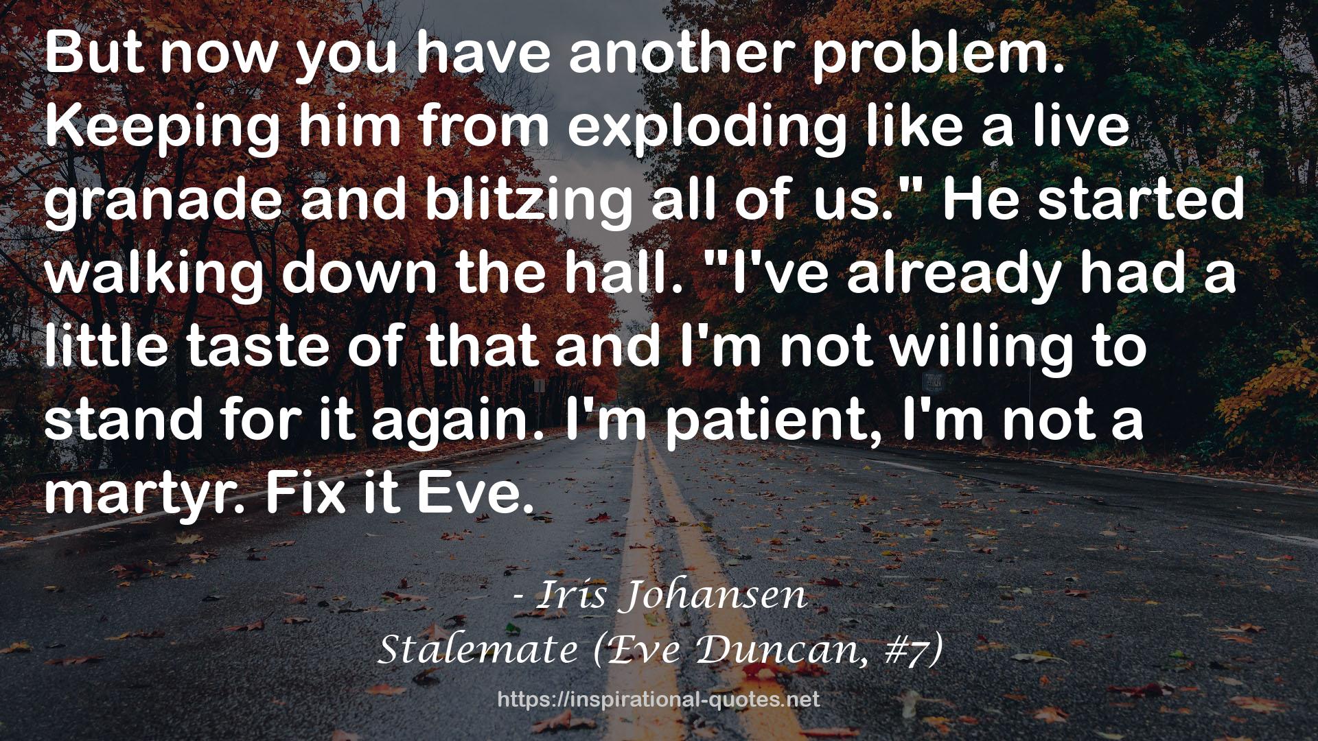 Stalemate (Eve Duncan, #7) QUOTES