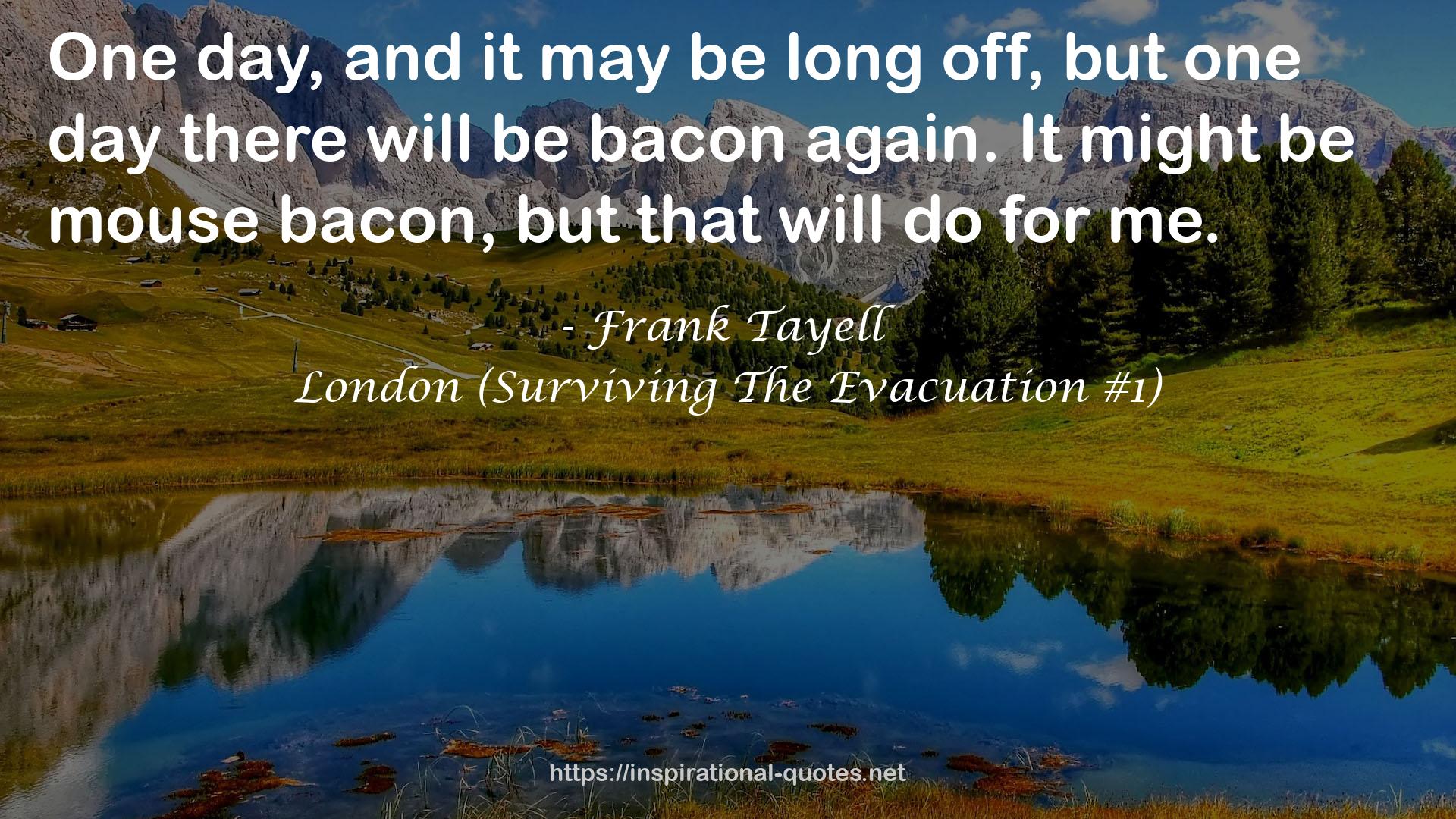 London (Surviving The Evacuation #1) QUOTES