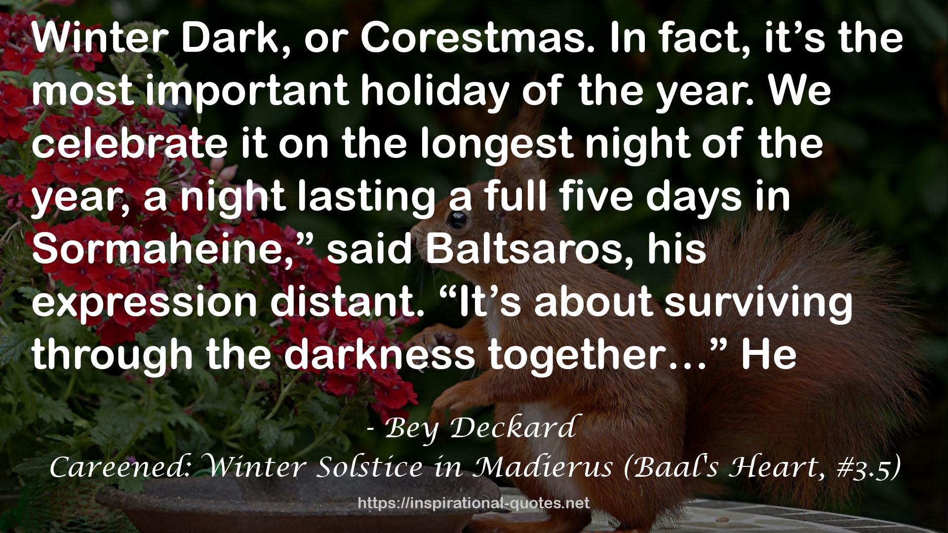 Careened: Winter Solstice in Madierus (Baal's Heart, #3.5) QUOTES