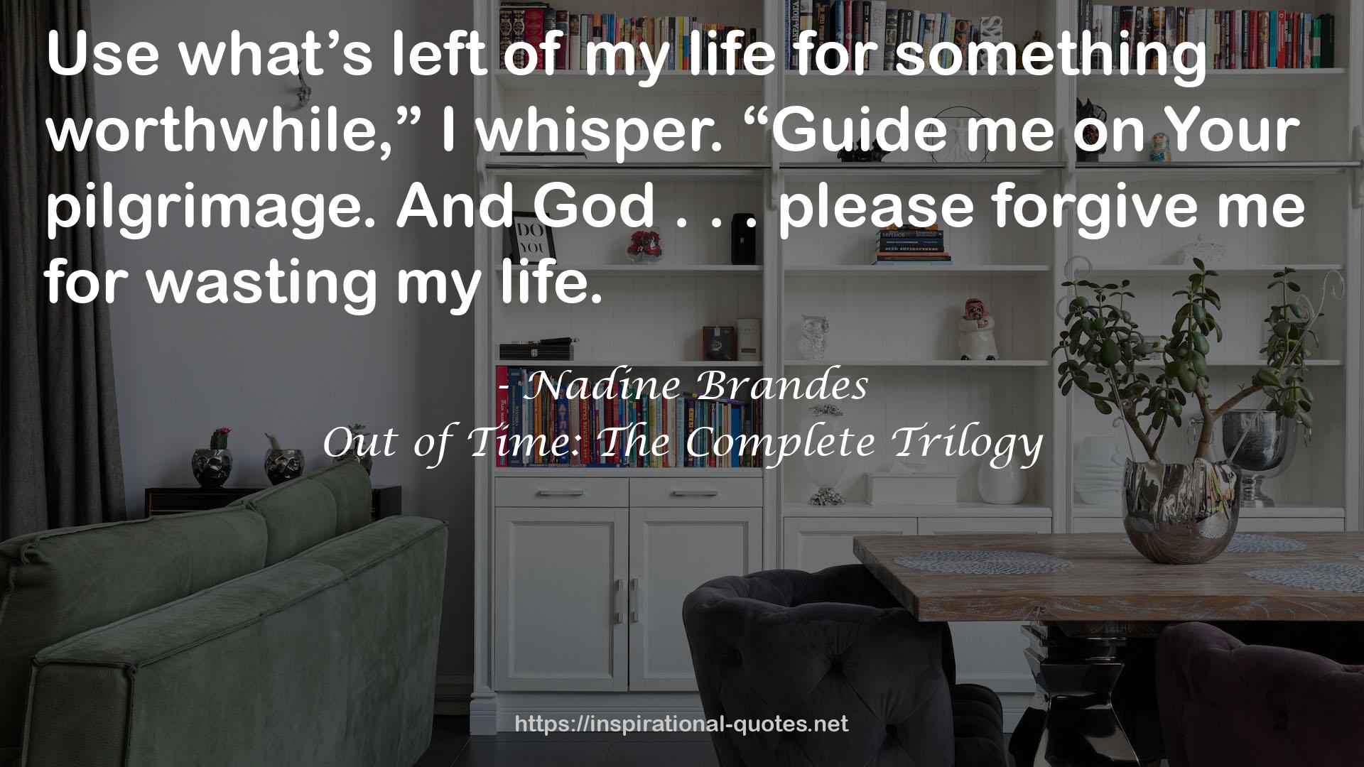 Out of Time: The Complete Trilogy QUOTES