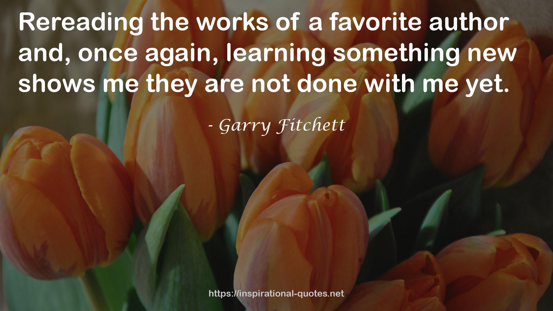 Garry Fitchett QUOTES