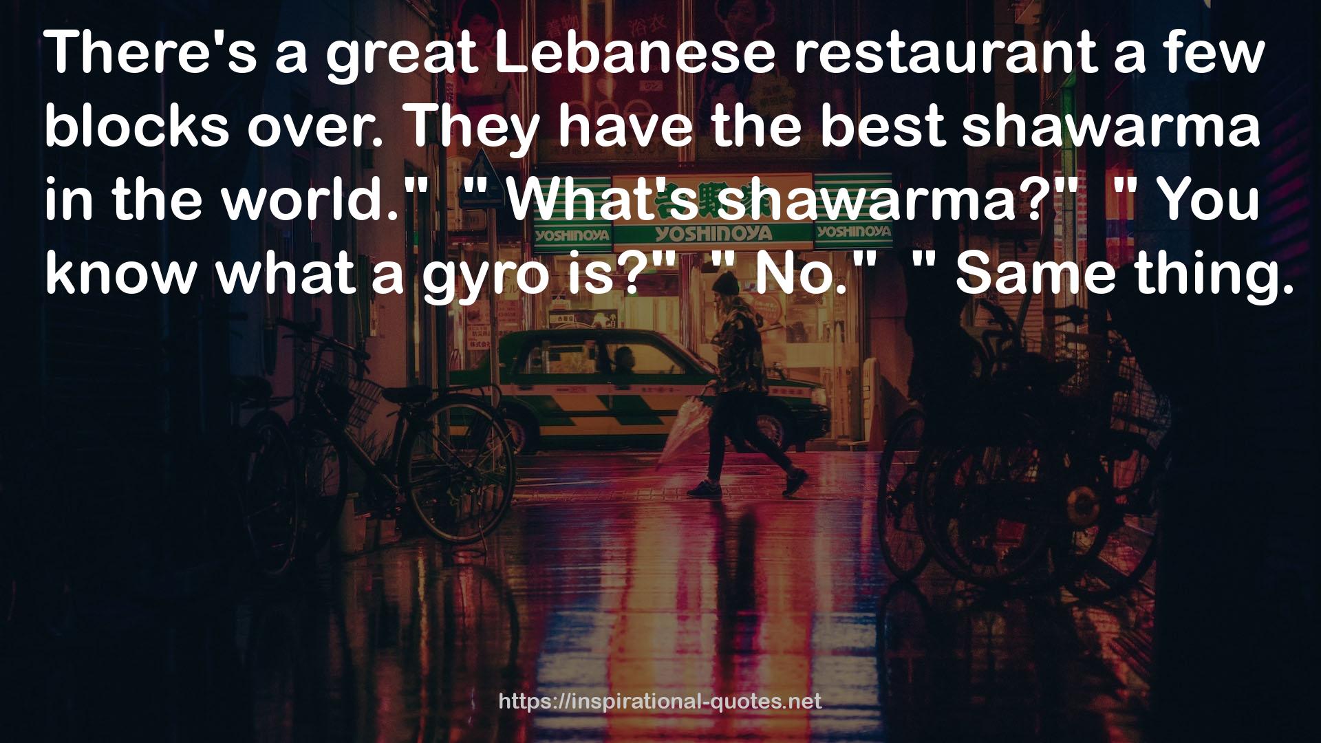 a great Lebanese restaurant  QUOTES
