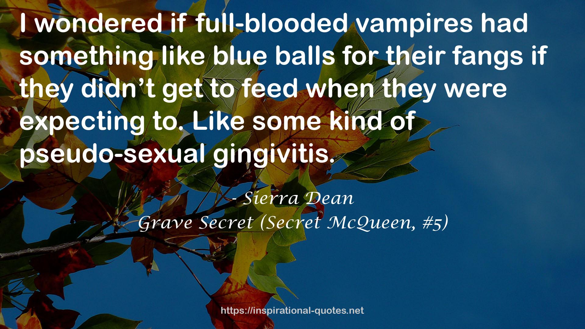 Grave Secret (Secret McQueen, #5) QUOTES