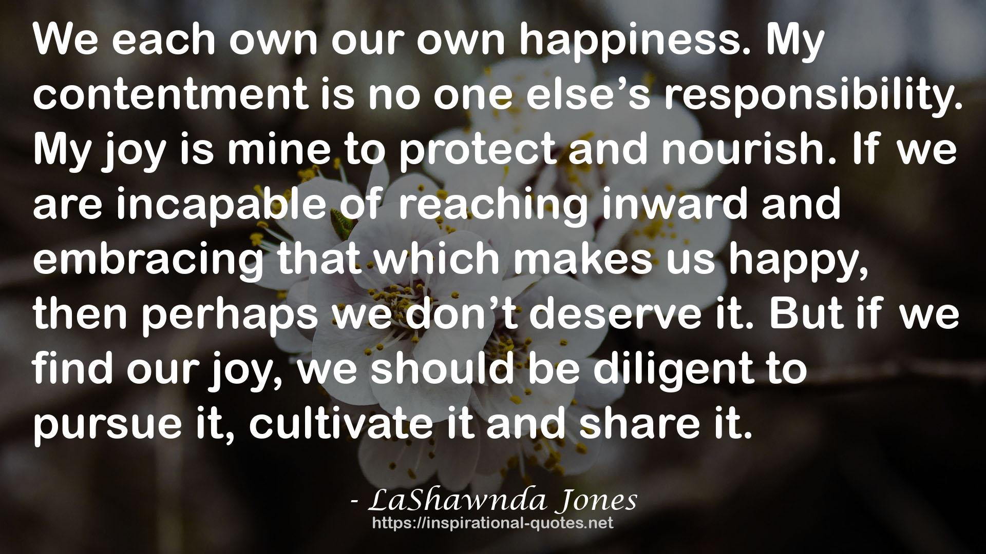 LaShawnda Jones QUOTES